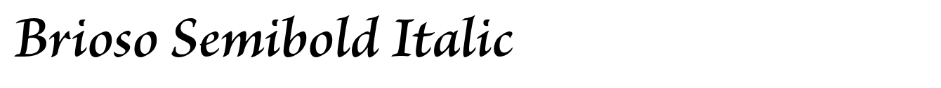 Brioso Semibold Italic